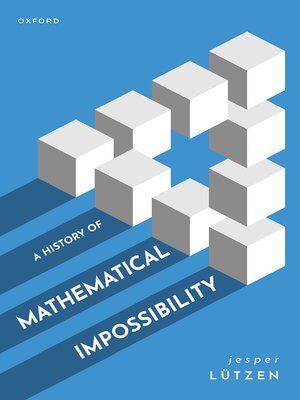 cover image of A History of Mathematical Impossibility